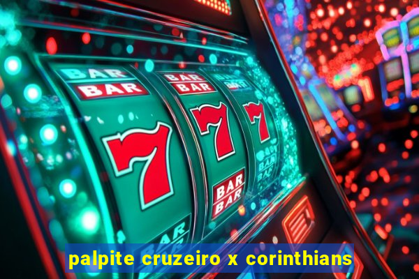 palpite cruzeiro x corinthians